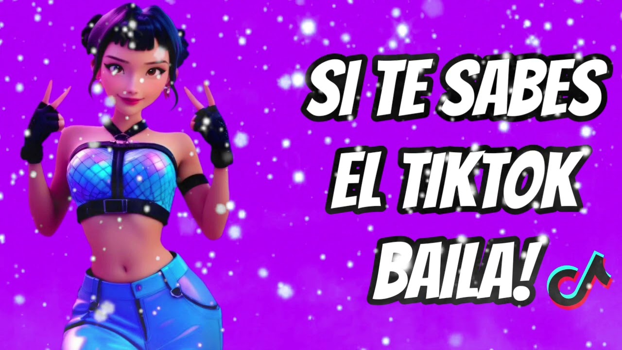 SI TE SABES EL TIKTOK BAILA! - 2026