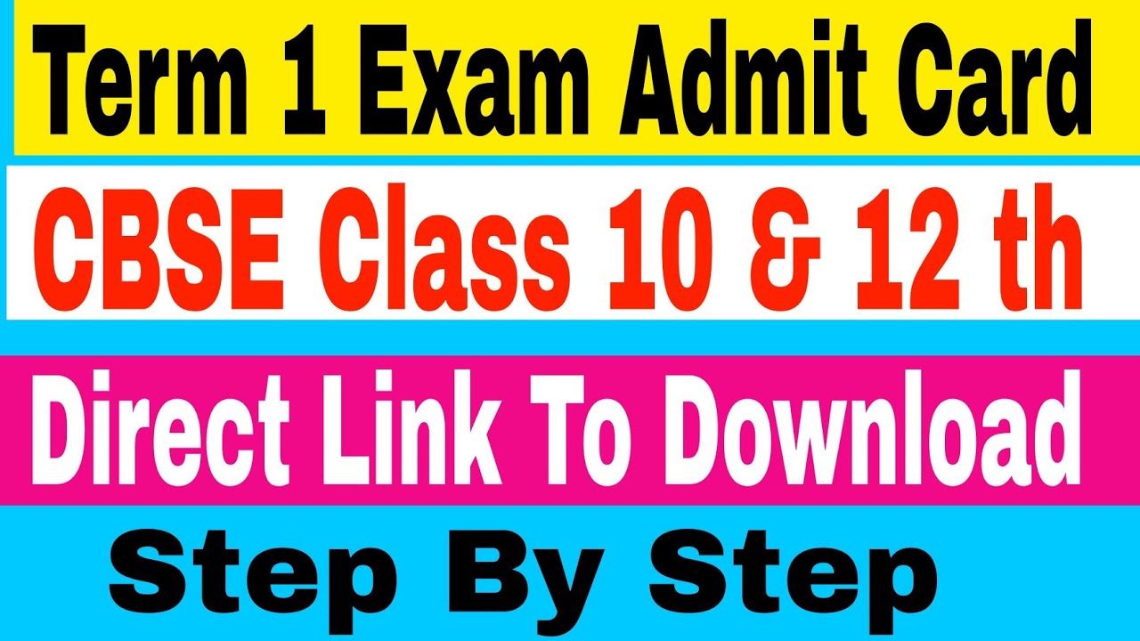 CBSE Admit Card Released Class 10 and 12 || How To Download CBSE Admit Card Term 1 Class 10 (2021)