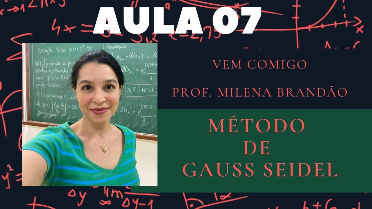 Solução Numérica de Sistema Linear via Método de Gauss Seidel
