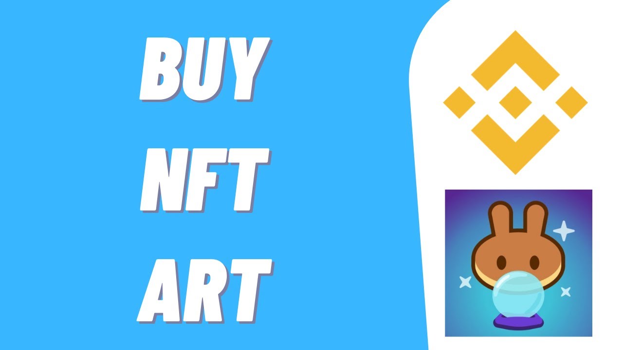 How To Buy NFT Art On TrustWallet, PancakeSwap & Binance