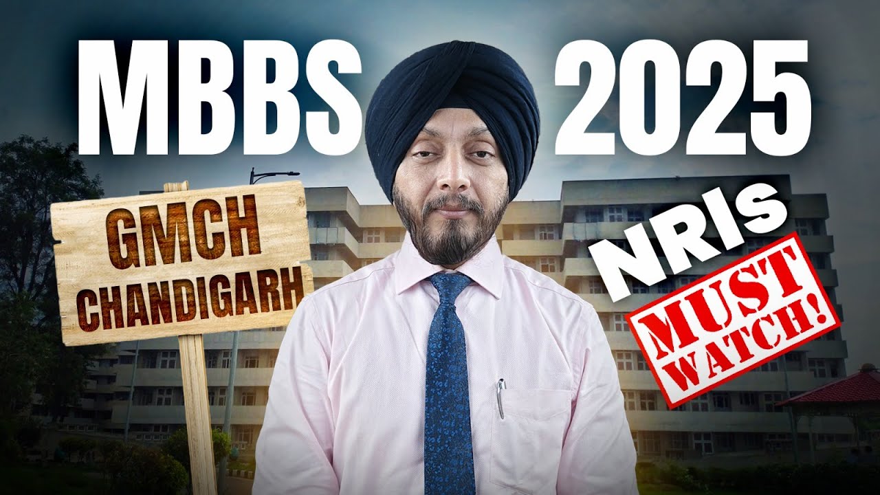 GMCH Chandigarh NRI Quota Counseling | NRI Quota Admission in GMCH Chandigarh | BEST NRI Counselor