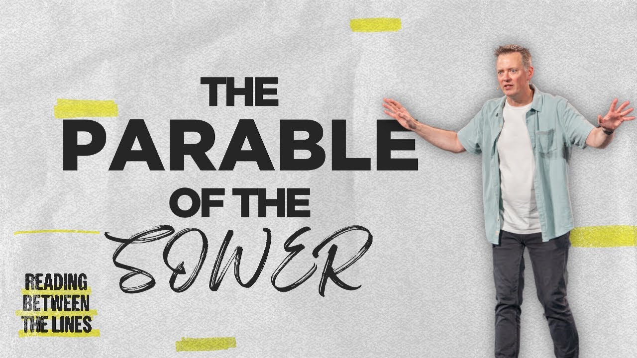 The Parable of the Sower | Dave Nelson