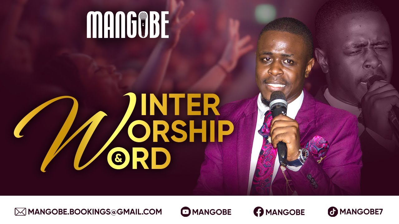 MANGOBE - WINTER WORSHIP & WORD