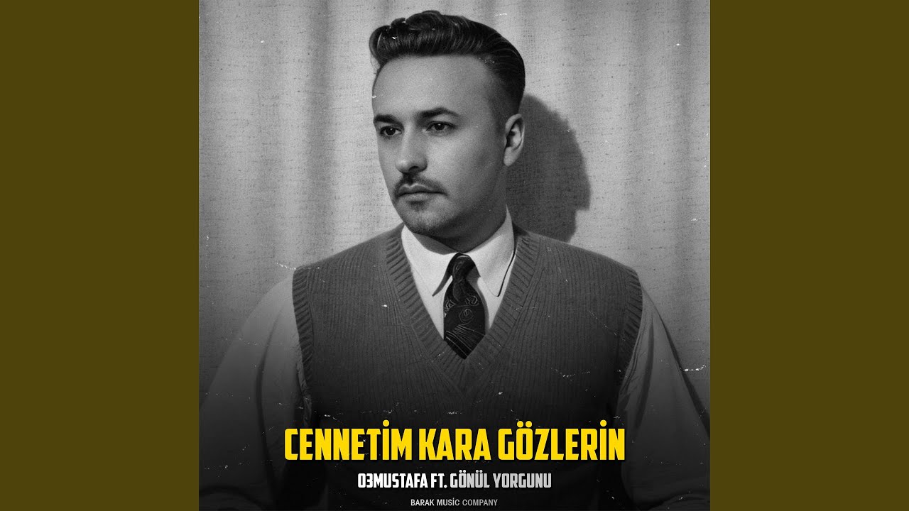 Cennetim Kara Gözlerin