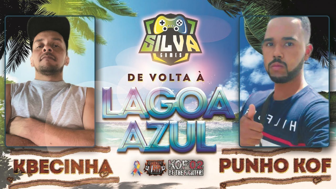 DE VOLTA À LAGOA AZUL - KBECINHA vs PUNHO KOF FT20 R$100.00