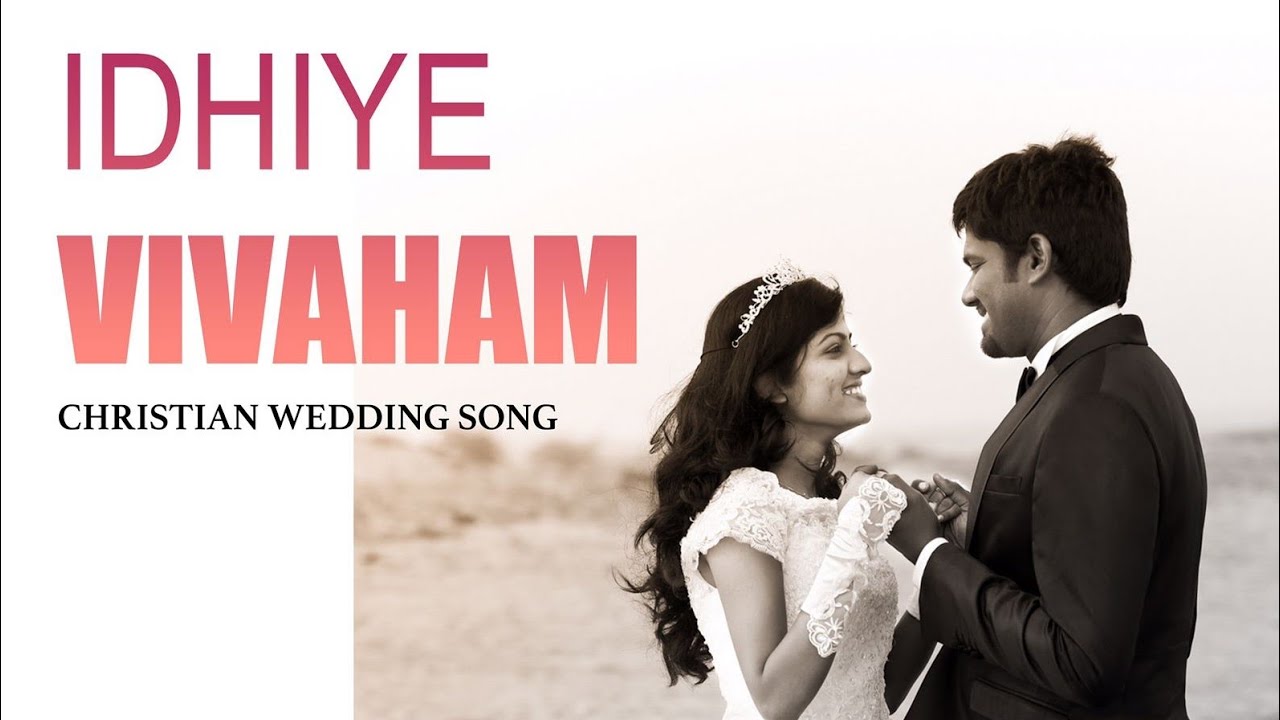 IDHIYE VIVAAHAM Christian wedding song | Philip& sharon | JK Christopher