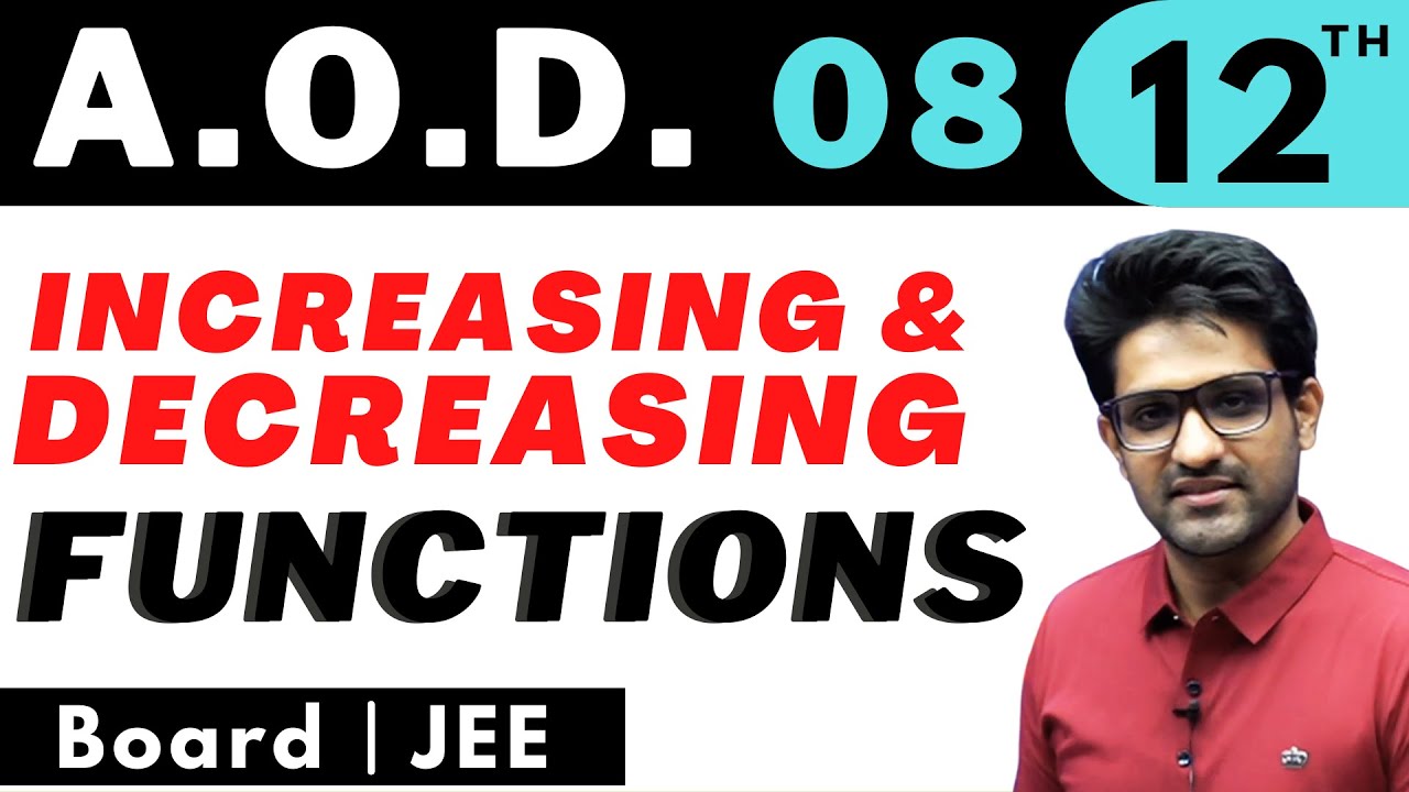 Applications of Derivative 08 | Increasing & Decreasing Functions | Bhannat Maths | Aman Sir Maths