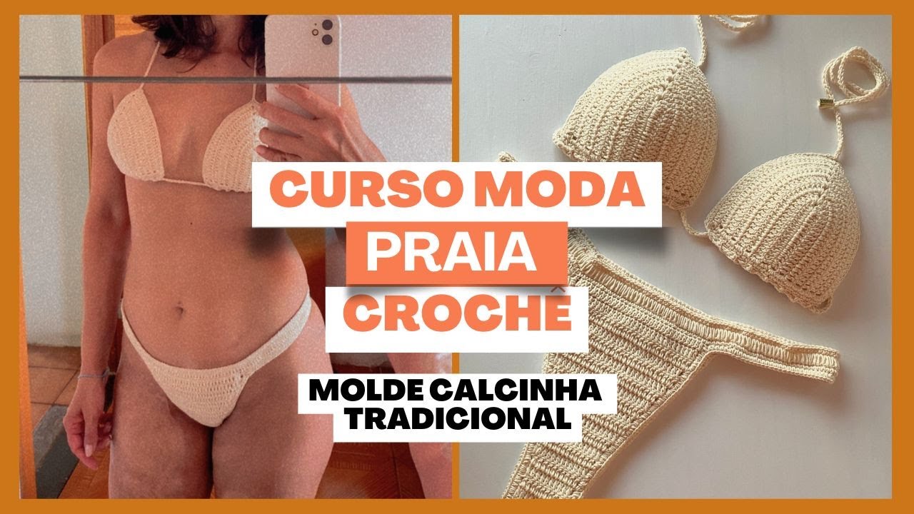 AULA 07 | Molde Calcinha Tradicional | Curso Básico Moda Praia em crochê para Iniciantes