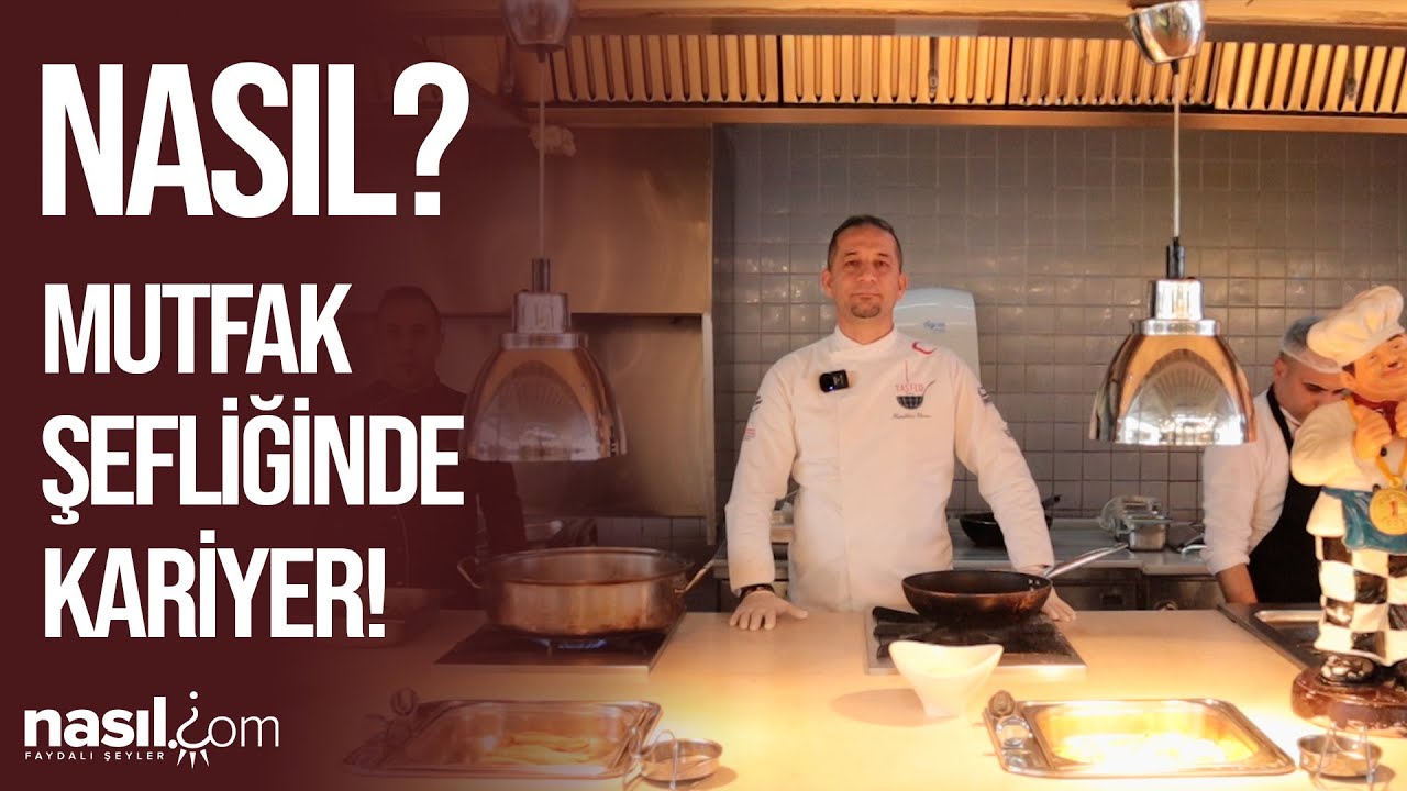 MUTFAK ŞEFİ NASIL OLUNUR? İŞTE TÜM MERAK EDİLENLER! #kariyer #şef #gastronomi #chef #cheflife