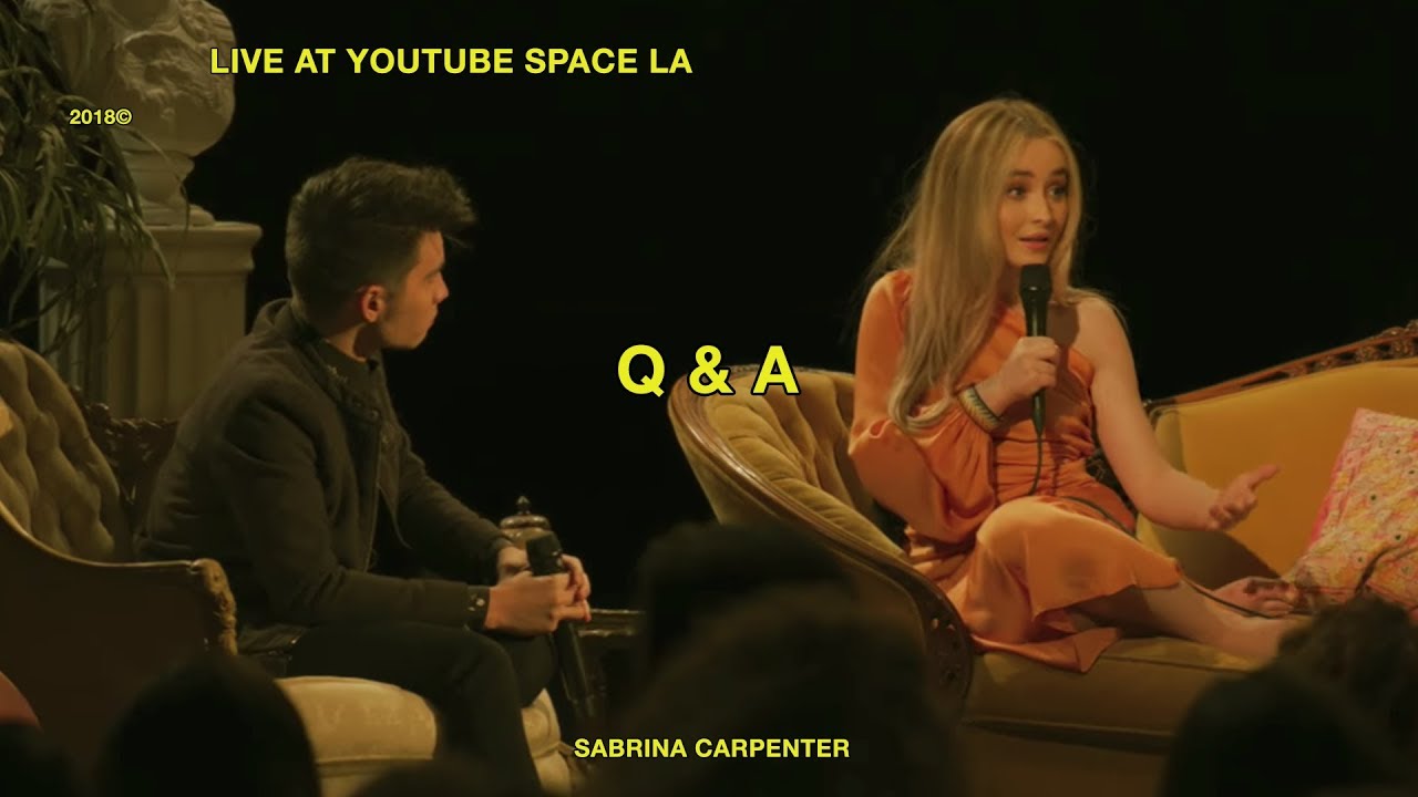 Sabrina Carpenter - Live at YouTube Space LA Q&A