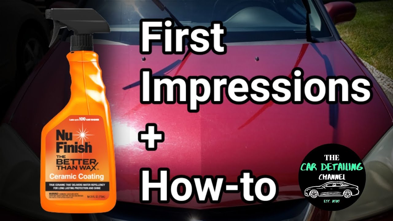 NU FINISH CERAMIC COATING FIRST IMPRESSIONS | Pure Ceramic Coating?