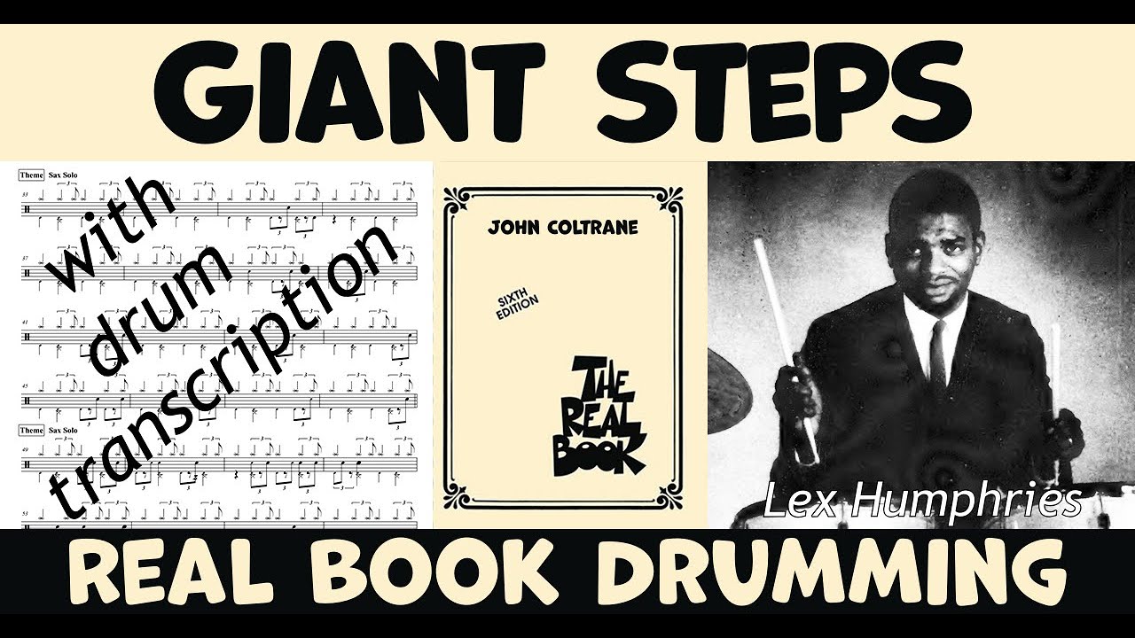 Giant Steps by John Coltrane - How Lex Humphries played it  - Drum Transcription & Performance