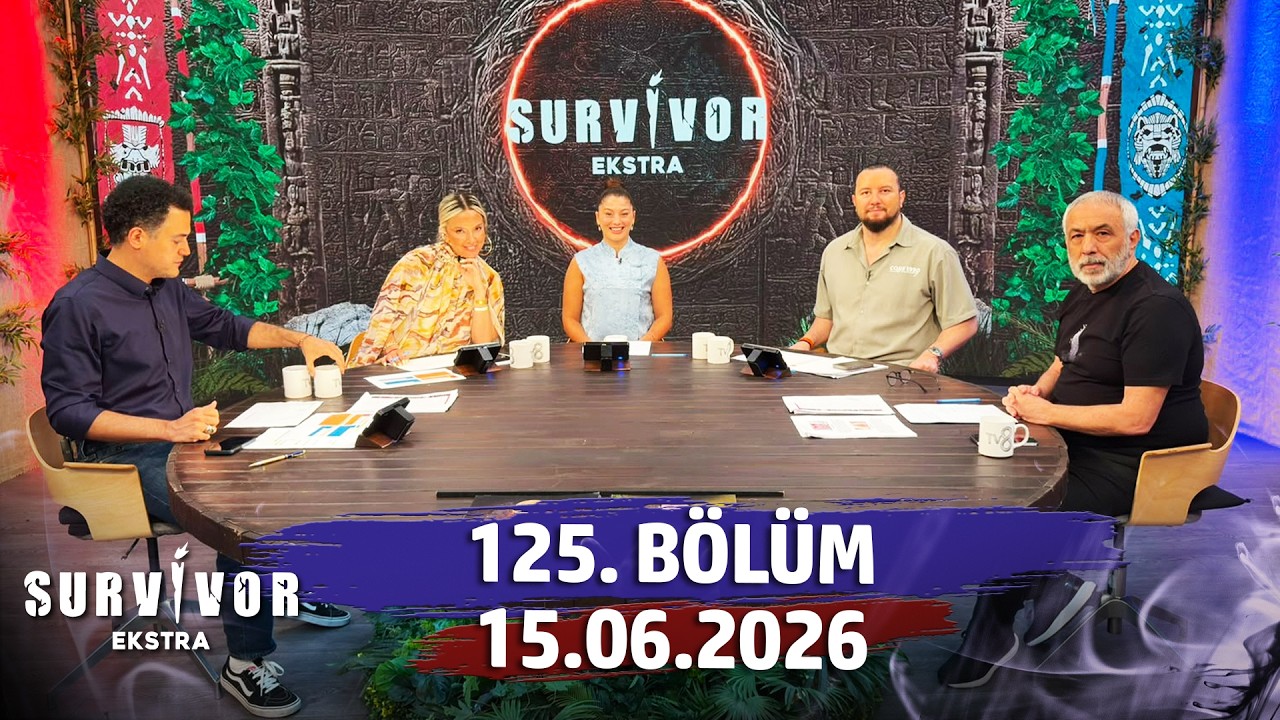 Survivor Ekstra 125. B&ouml;l&uuml;m | 15 Haziran 2026 @SurvivorEkstra