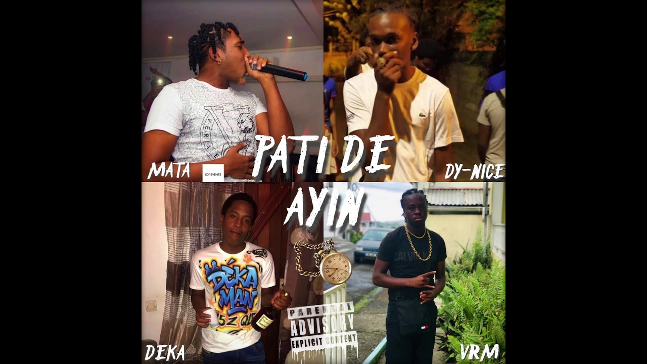 MATA x DY-NÏCE x DEKA x VRM - PATI DE AYIN