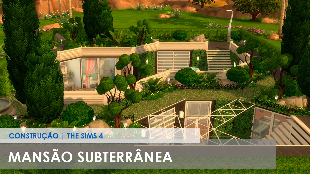 MANSÃO SUBTERRÂNEA | Construção | The Sims 4