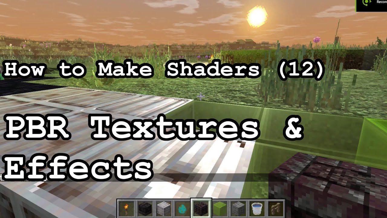 How to make Shaders (12) PBR Textures & Effects
