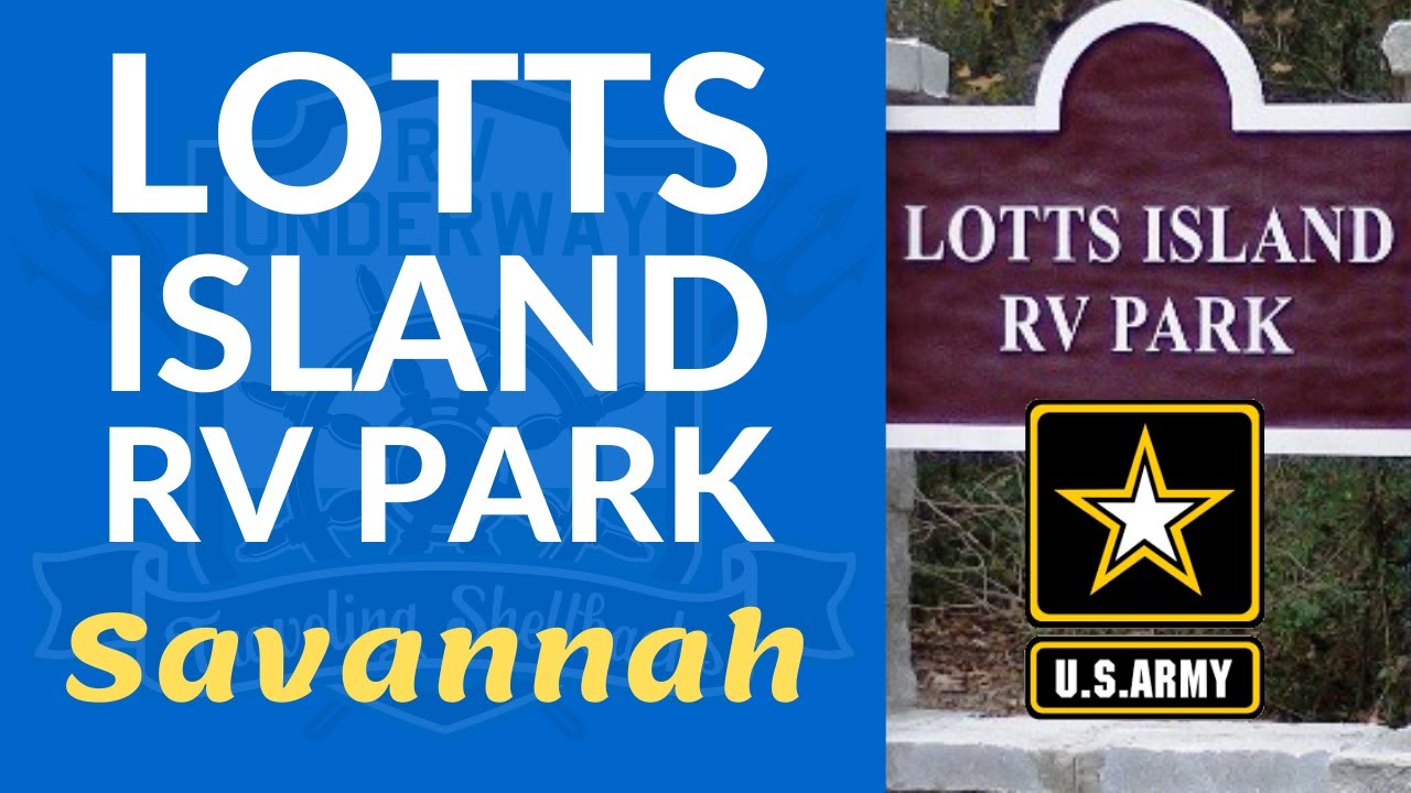 FamCamp Review - Lotts Island RV Park Hunter Army Airfield Savannah GA