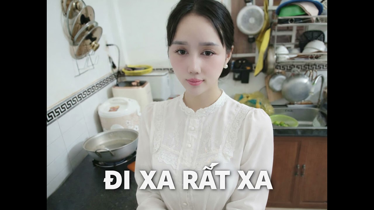 ĐI XA RẤT XA