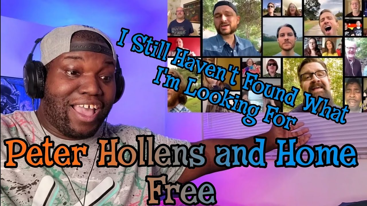 Peter Hollens ft Home Free | I Still Haven't Found What I'm Looking For ( U2 Cover ) Reaction