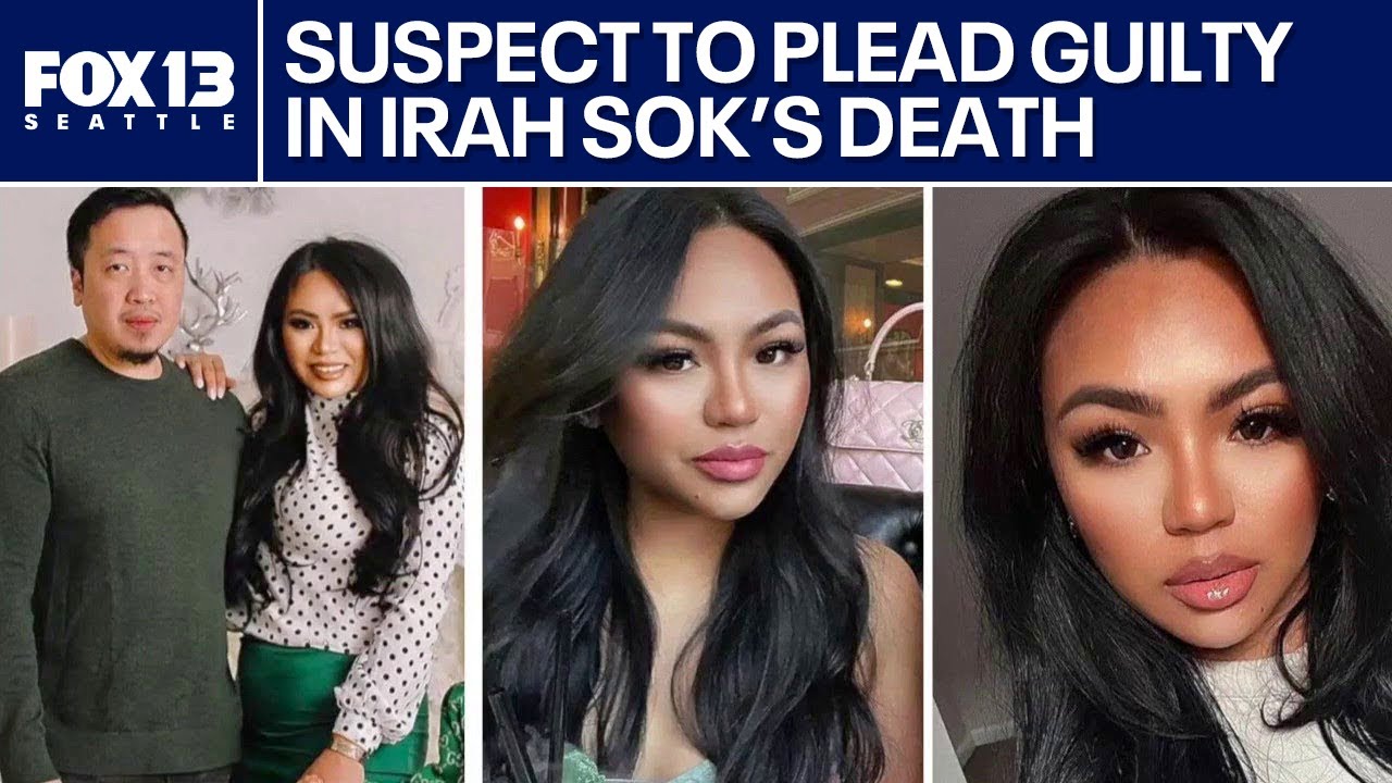 Suspect in murder of Everett mother Irah Sok to plead guilty | FOX 13 Seattle