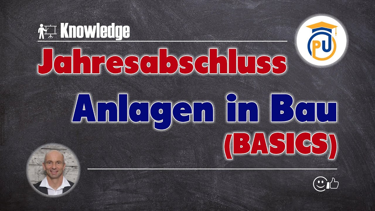 Anlagen in Bau verbuchen / Mehrjährige Bauprojekte (Basiswissen) | Jahresabschluss