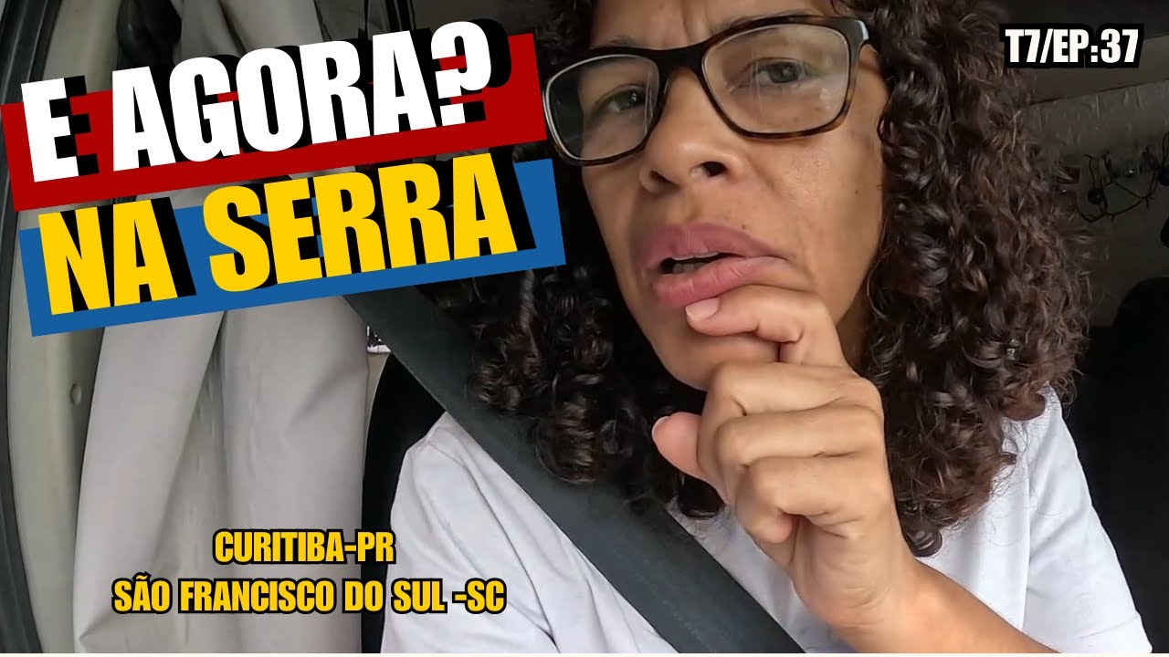 Descemos a serra com problema no motorhome… deu medo 😳🚐| T7/EP.37