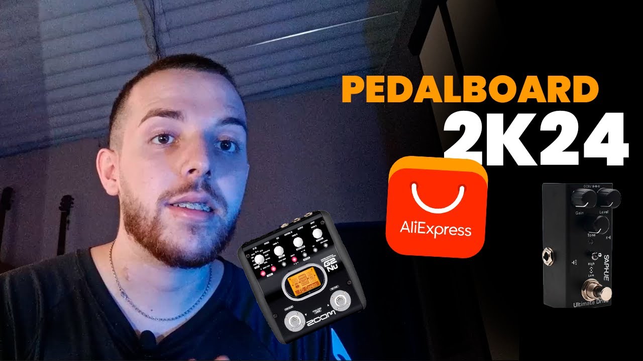 PEDALBOARD 2024 - Review do meu pedalboard 2k24! CHINA e ALIEXPRESS tem como tirar som bom?