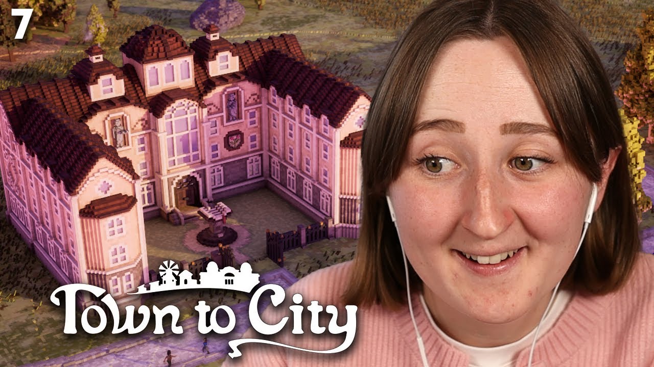 Reaching MAX POPULATION!!! | Town to City #7 (Streamed 11/17/25)