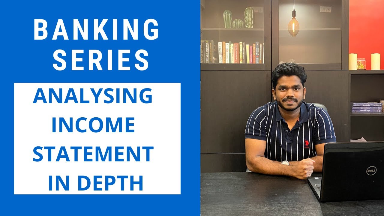 Banking Stock | Income Statement Analysis | Private & PSU Banks Comparison | Banking Series | Part 3