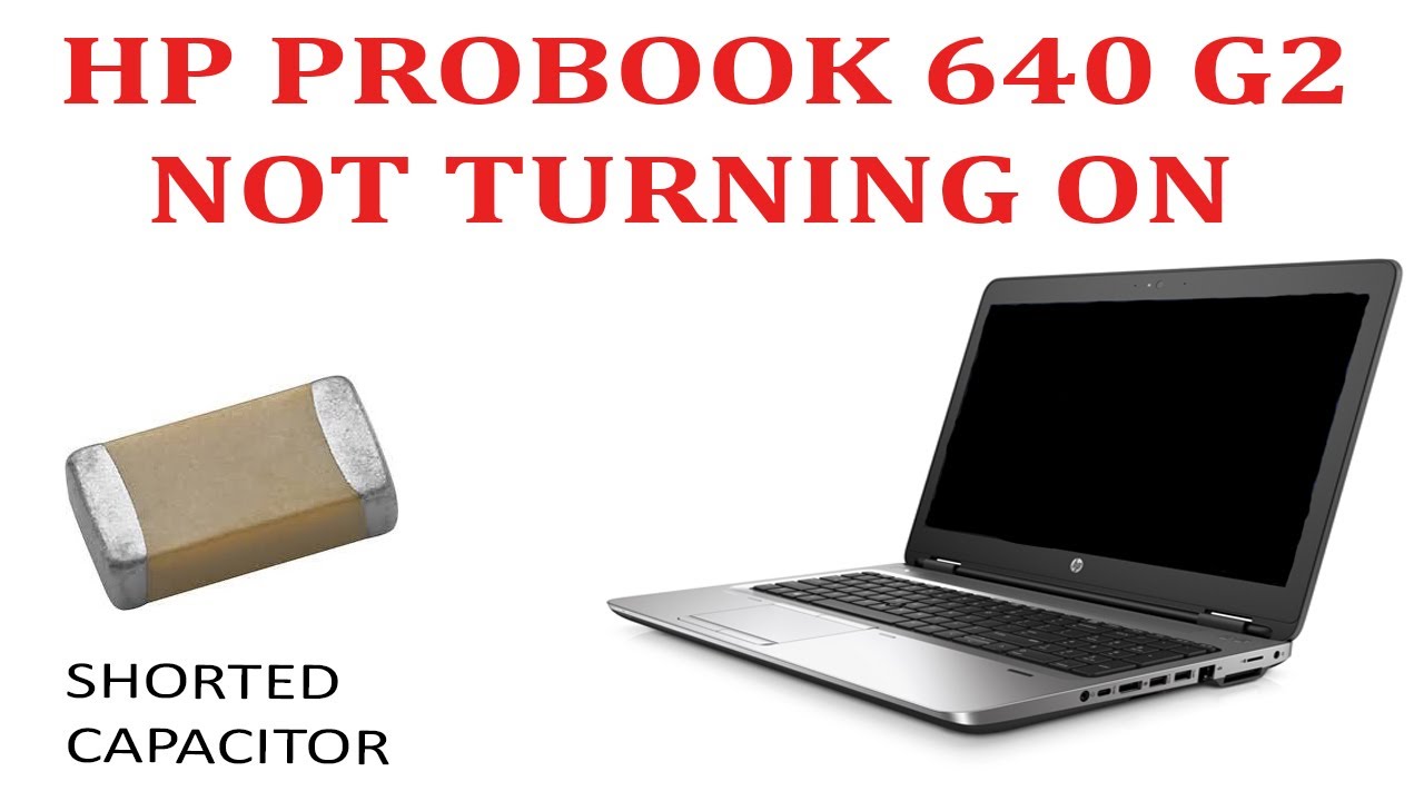 Hp Probook 640 G2 Not turning On