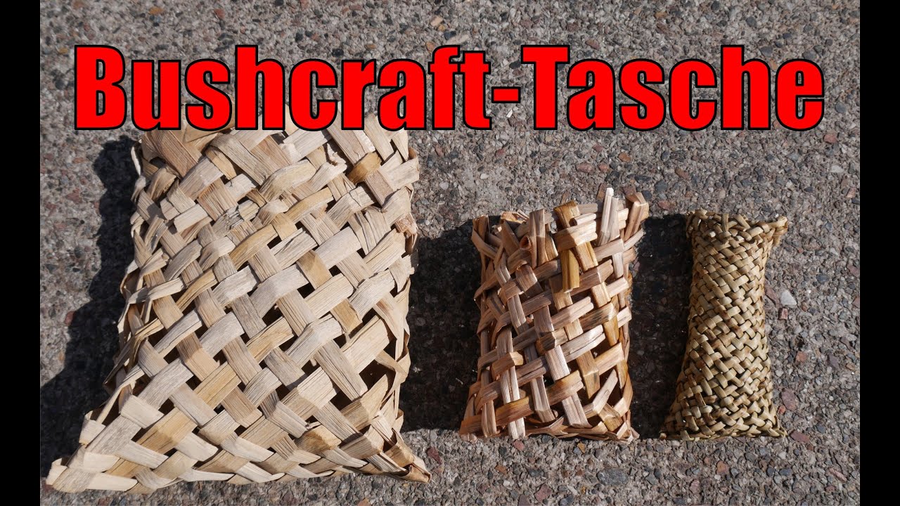 Bushcraft-Tasche selber flechten nur mit Naturmaterialien. #bushcraft #survival #flechten #tasche