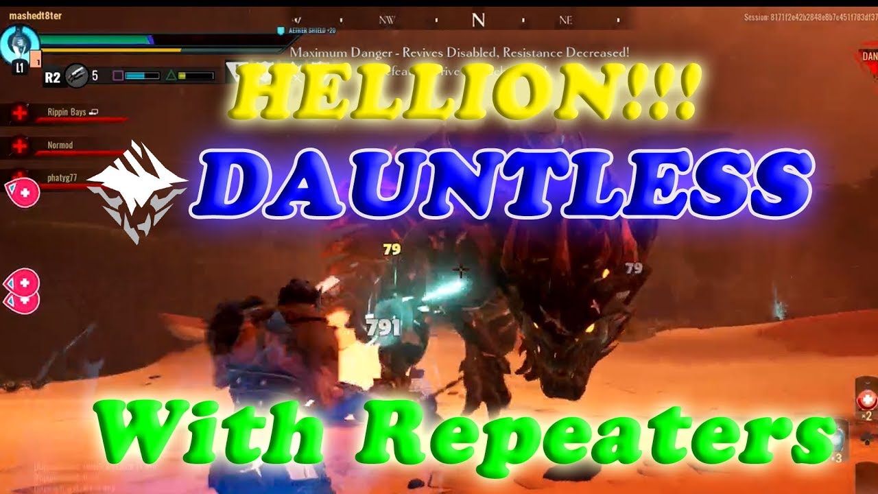 Dauntless || Hellion Defeat Solo!  With Repeaters!