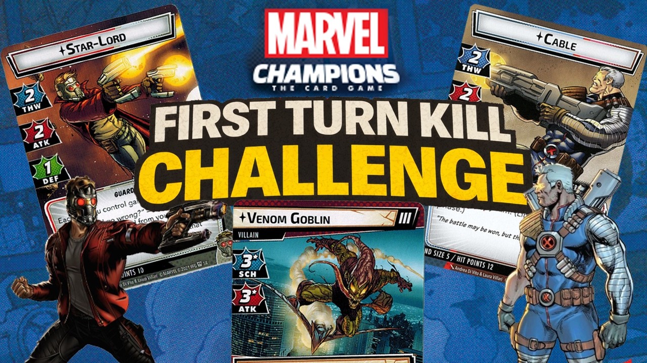FIRST TURN KILL: Star-Lord & Cable vs Venom Goblin (Expert) Marvel Champions 2 Handed Playthrough