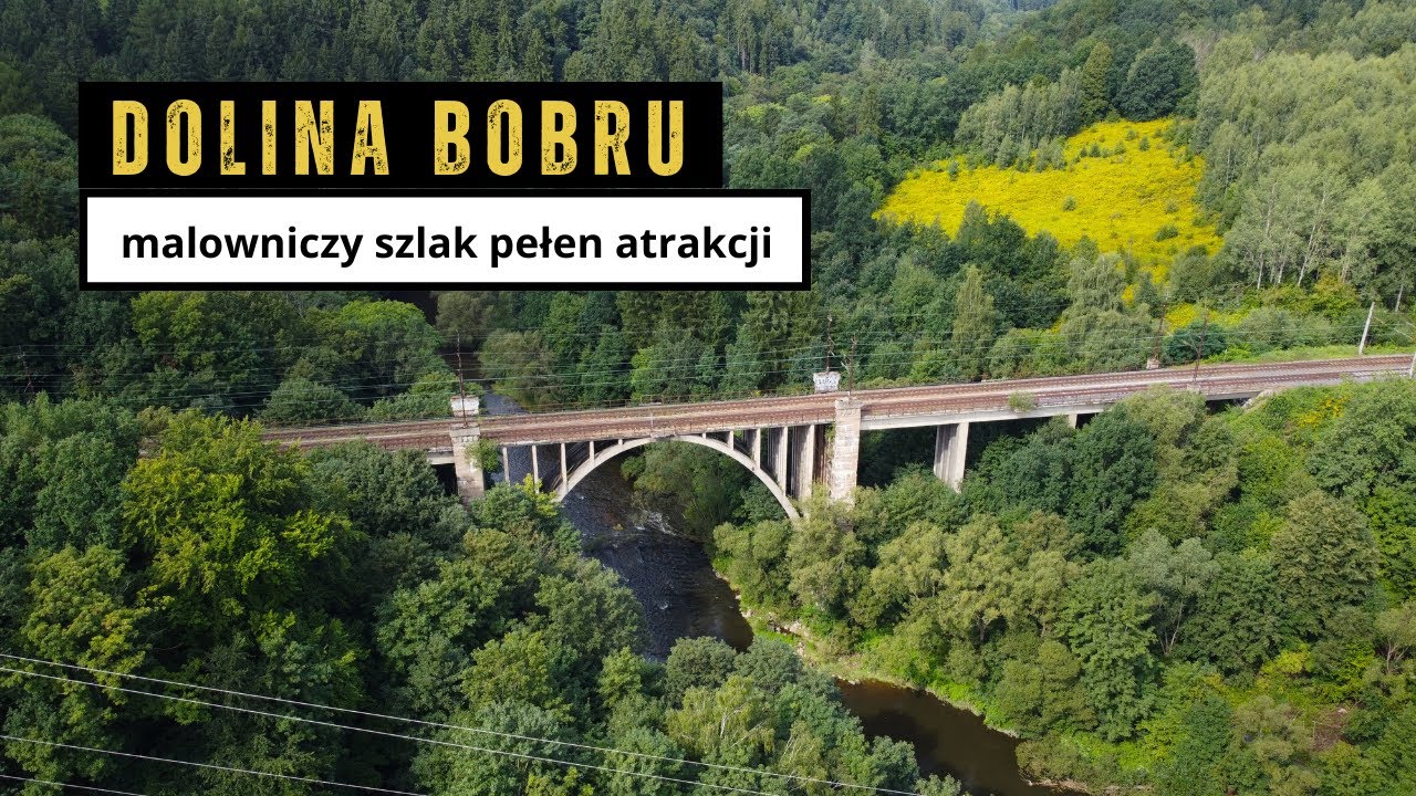 Dolina Bobru - malowniczy szlak na Dolnym Śląsku
