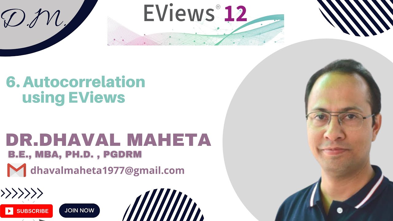 6. Autocorrelation using EViews || Dr. Dhaval Maheta
