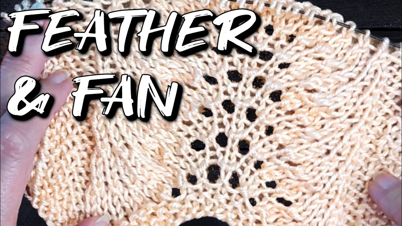 Easy Feather & Fan Stitch — Light, Airy Lace for Any Project #222
