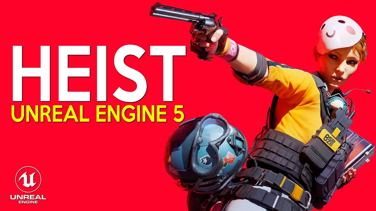 Best HEIST Games in UNREAL ENGINE 5 coming out in 2023 and 2024