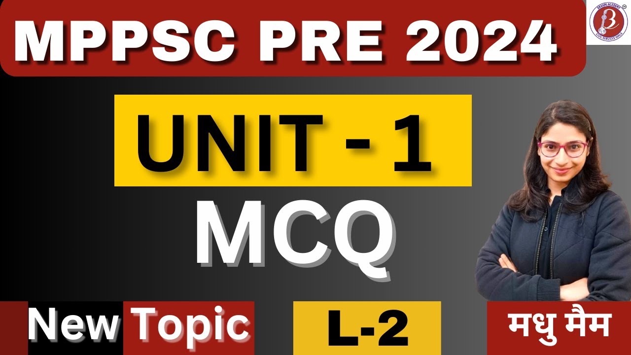 MPPSC Pre 2024 | Unit-1 | MCQ | All New Topic