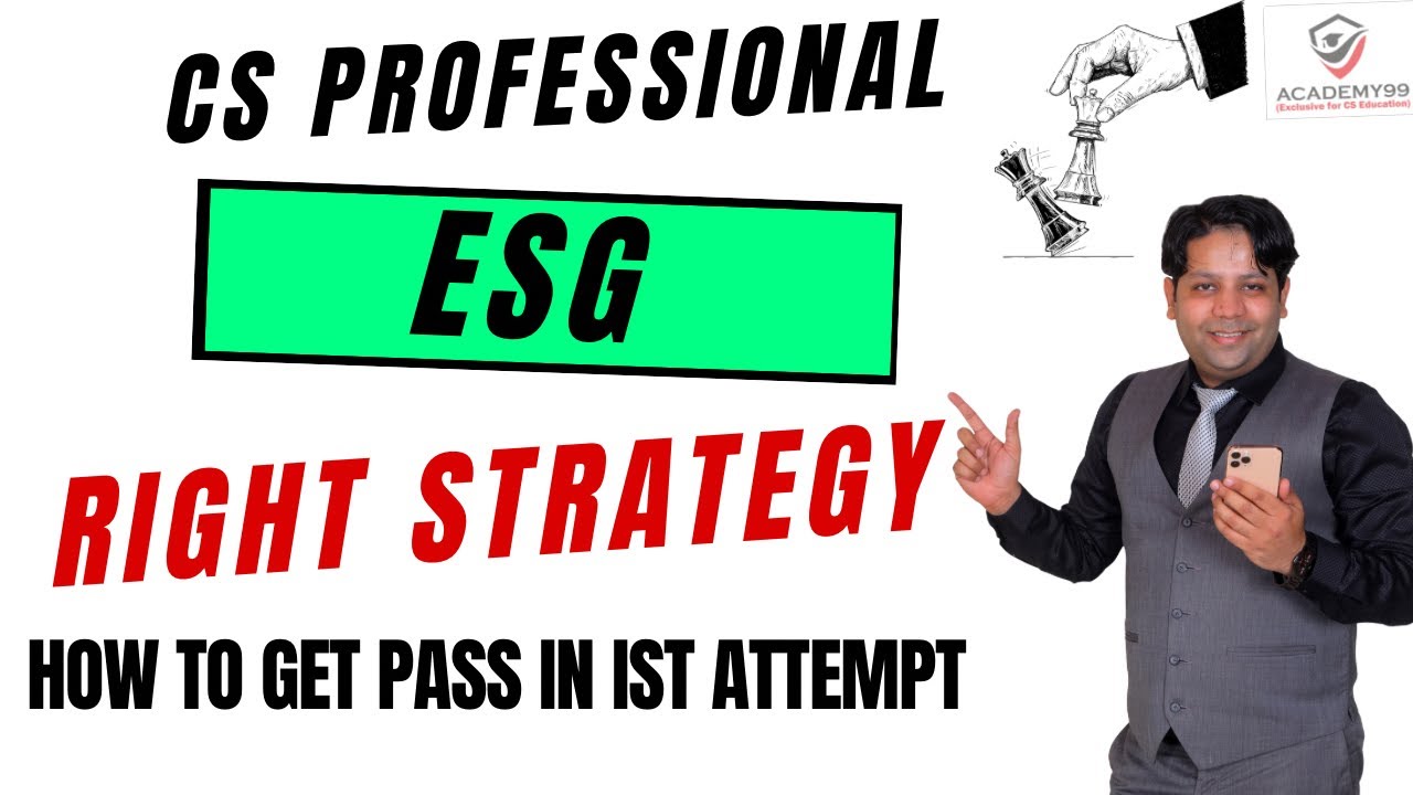 CS PROFESSIONAL ⚡️ESG 🌟 HOW TO PREPARE ‼️ THE RIGHT STARTEGY ✔️ ESG CS PROFESSIONAL 😇