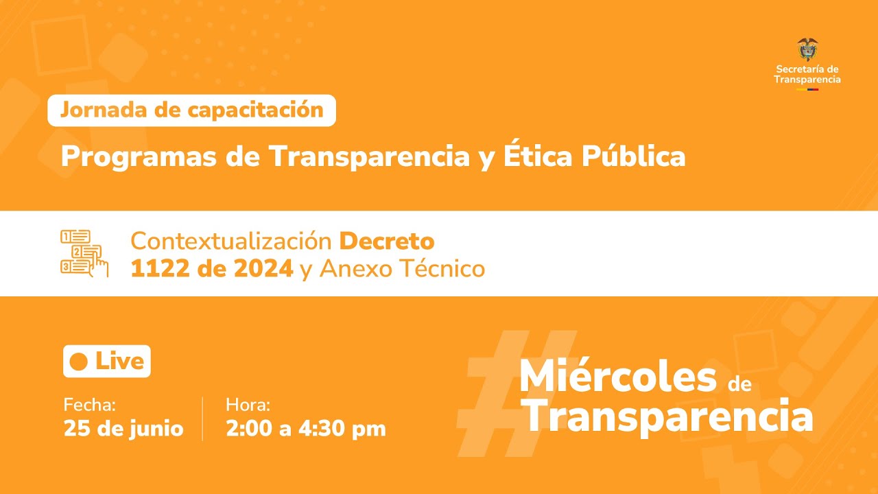 Capacitación 01: Contextualización Decreto 1122 de 2024 y Anexo Técnico