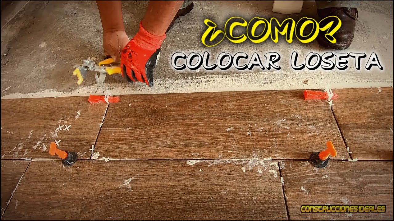 La importancia de los niveladores | Piso de loseta | CONSTRUCCIONES IDEALES