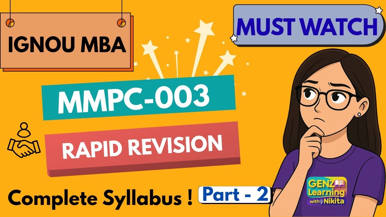 MMPC 003 Important Questions | IGNOU MBA | Business Environment Rapid Revision Part 2 | Dec 2025