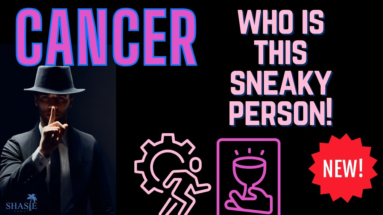 Cancer Tarot | WHO is this SNEAKY PERSON! 🤫🤐 | A NEW DOORWAY IS OPENING!💕 PROPOSAL! | Tarot reading