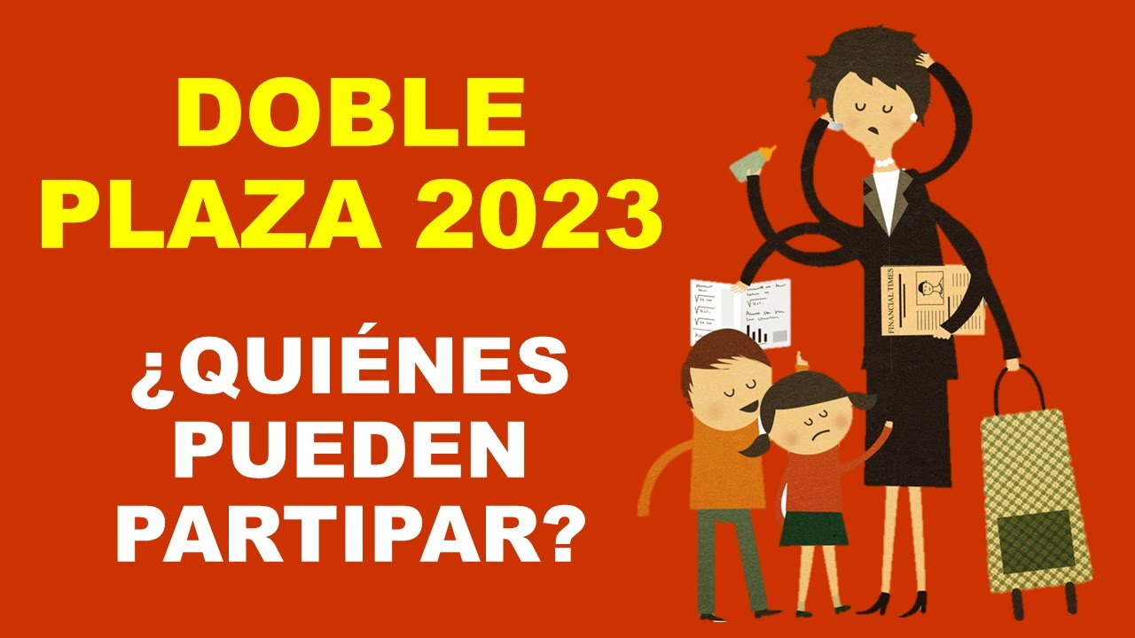 Soy Docente: DOBLE PLAZA 2023 ¿QUIÉNES PUEDEN PARTICIPAR?