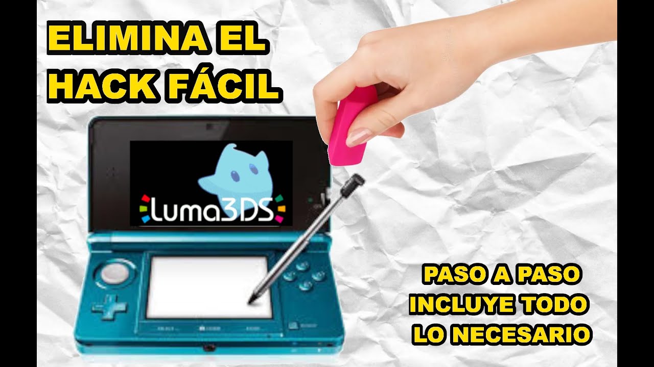 🛠️🎮 ELIMINA el HACK de tu 3DS/2DS de una forma fácil Luma 13.x.x 🛠️🎮