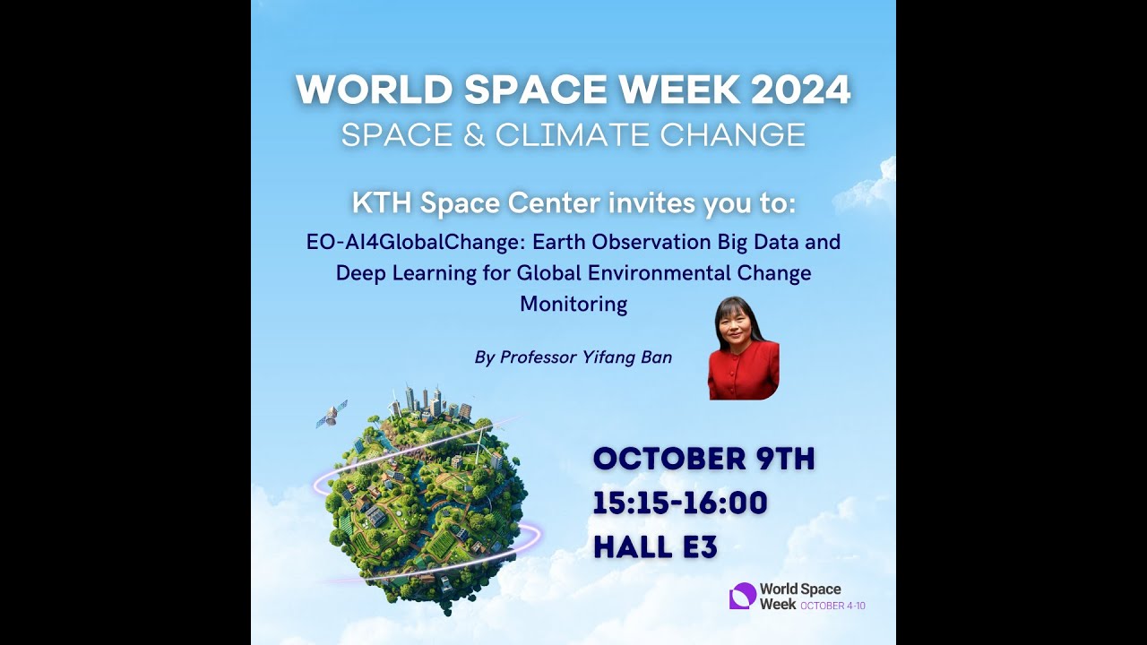 Seminar - Earth Observation Big Data and Deep Learning for Global Environmental Change Monitoring