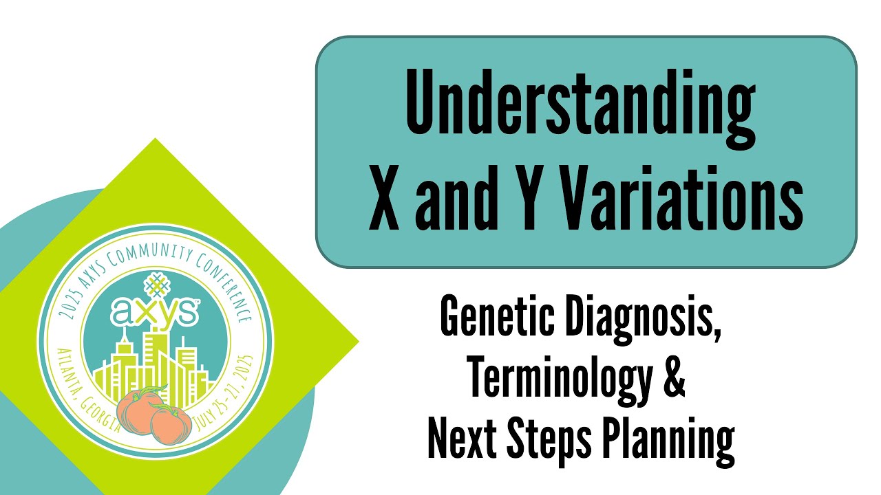 X&Y Chromosome Variations: Diagnosis, Terminology, and Next Steps Planning | Howell & Molison (2025)