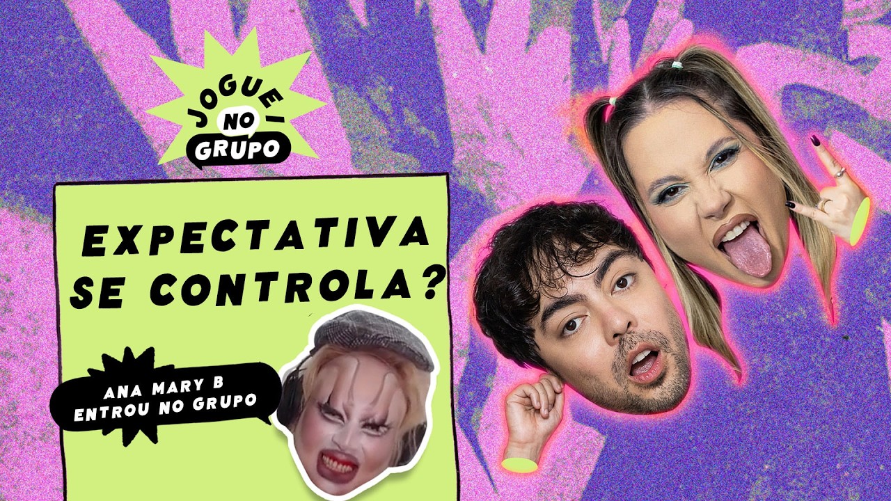 freudiANA: Expectativa se Controla? - @Ana Mary B  e Joguei no Grupo