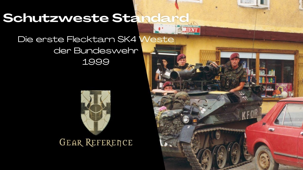 🇩🇪 Bundeswehr Schutzweste Standard | Die erste Flecktarn SK4 Weste im Einsatz ab 1999
