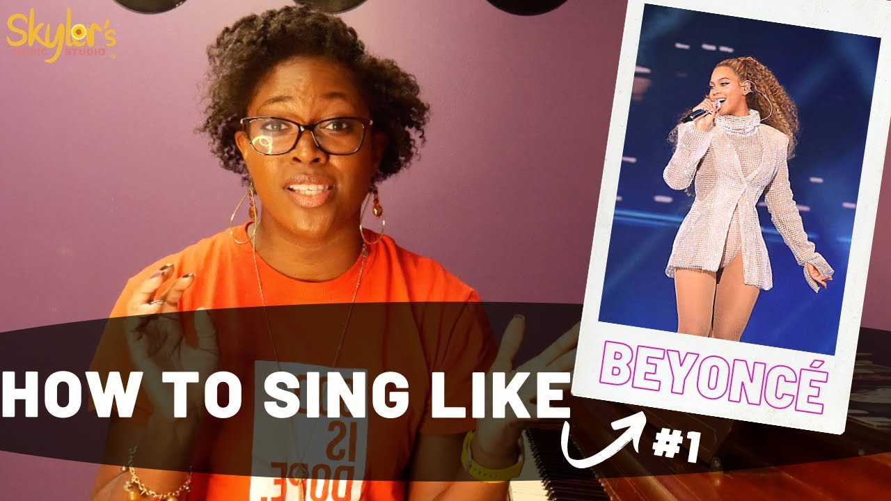 How to Sing Like Beyonce | #1